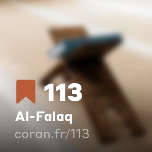 Sourate Al-Falaq (n°113)