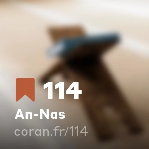 Sourate An-Nas (n°114)