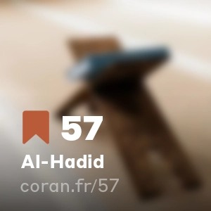 Sourate Al-Hadid (n°57)
